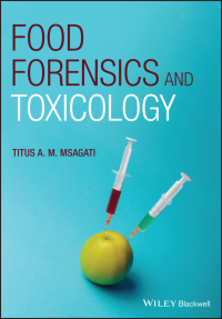 Cover image: Food Forensics and Toxicology 1st edition 9781119101413