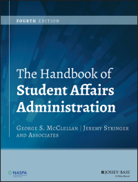 Cover image: The Handbook of Student Affairs Administration 4th edition 9781118707326