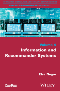 Cover image: Information and Recommender Systems 1st edition 9781848217546