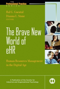 Cover image: The Brave New World of eHR: Human Resources in the Digital Age 1st edition 9780787973384