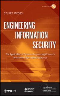 Imagen de portada: Engineering Information Security: The Application of Systems Engineering Concepts to Achieve Information Assurance 2nd edition 9781119101604