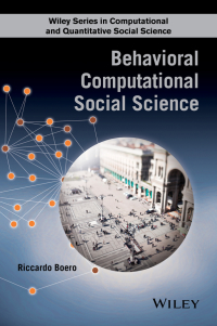 Cover image: Behavioral Computational Social Science 1st edition 9781118657300