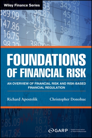صورة الغلاف: Foundations of Financial Risk: An Overview of Financial Risks and Risk-based Financial Regulation 2nd edition 9781119098058