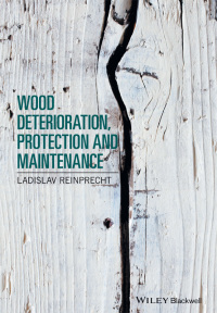 Imagen de portada: Wood Deterioration, Protection and Maintenance 1st edition 9781119106531