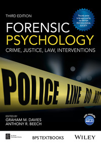 Cover image: Forensic Psychology: Crime, Justice, Law, Interventions 3rd edition 9781119106678