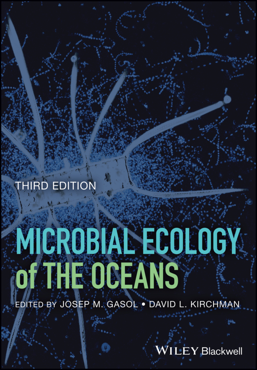 Microbial Ecology of the Oceans 1st Edition