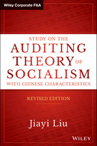 Cover image: Study on the Auditing Theory of Socialism with Chinese Characteristics 1st edition 9781119107811