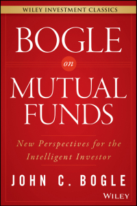 Imagen de portada: Bogle On Mutual Funds: New Perspectives For The Intelligent Investor 1st edition 9781119088332