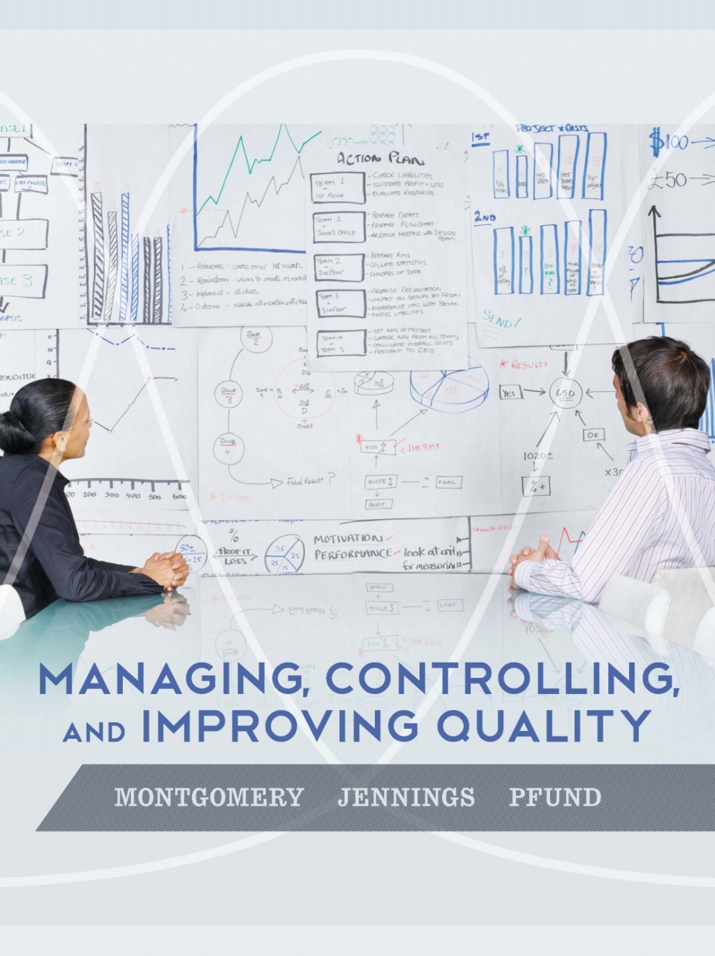 Managing, Controlling, and Improving Quality 1st Edition