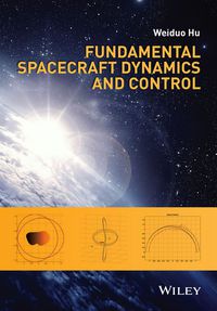 Cover image: Fundamental Spacecraft Dynamics and Control 1st edition 9781118753538