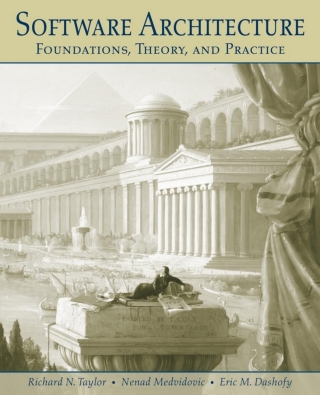Cover image: Software Architecture: Foundations, Theory, and Practice 1st edition 9780470167748