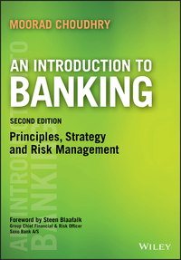 Cover image: An Introduction to Banking: Principles, Strategy and Risk Management 1st edition 9781119115892