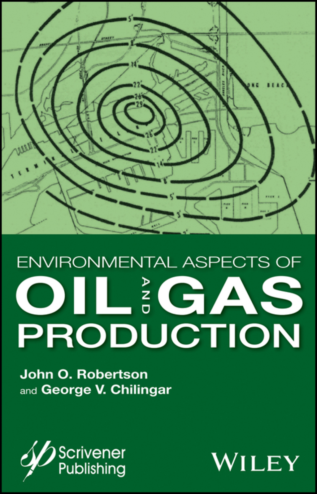 Environmental Aspects of Oil and Gas Production 1st Edition