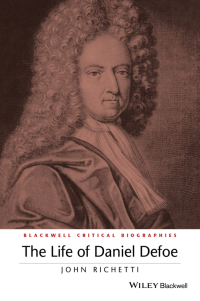 Cover image: The Life of Daniel Defoe 1st edition 9780631195290