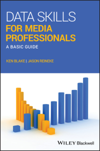 Cover image: Data Skills for Media Professionals 1st edition 9781119118961