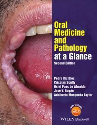 Cover image: Oral Medicine and Pathology at a Glance 2nd edition 9781119121343