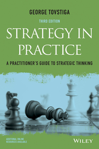 Cover image: Strategy in Practice: A Practitioner's Guide to Strategic Thinking 3rd edition 9781119121640