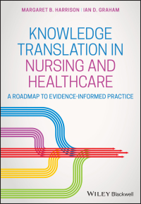 Cover image: Knowledge Translation in Nursing and Healthcare 1st edition 9780813811857
