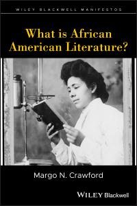 Cover image: What is African American Literature? 1st edition 9781119123347