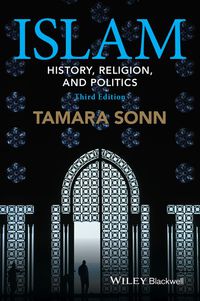 Cover image: Islam: History, Religion, and Politics 3rd edition 9781118972304