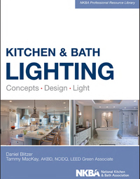 Titelbild: Kitchen and Bath Lighting: Concept, Design, Light 1st edition 9781118454541