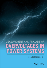 Cover image: Measurement and Analysis of Overvoltages in Power Systems 1st edition 9781119128991