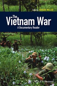 Cover image: The Vietnam War: A Documentary Reader 1st edition 9781405196789