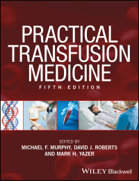 Cover image: Practical Transfusion Medicine 5th edition 9781119129417