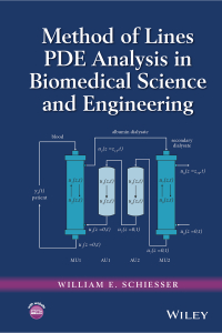 Cover image: Method of Lines PDE Analysis in Biomedical Science and Engineering 1st edition 9781119130482