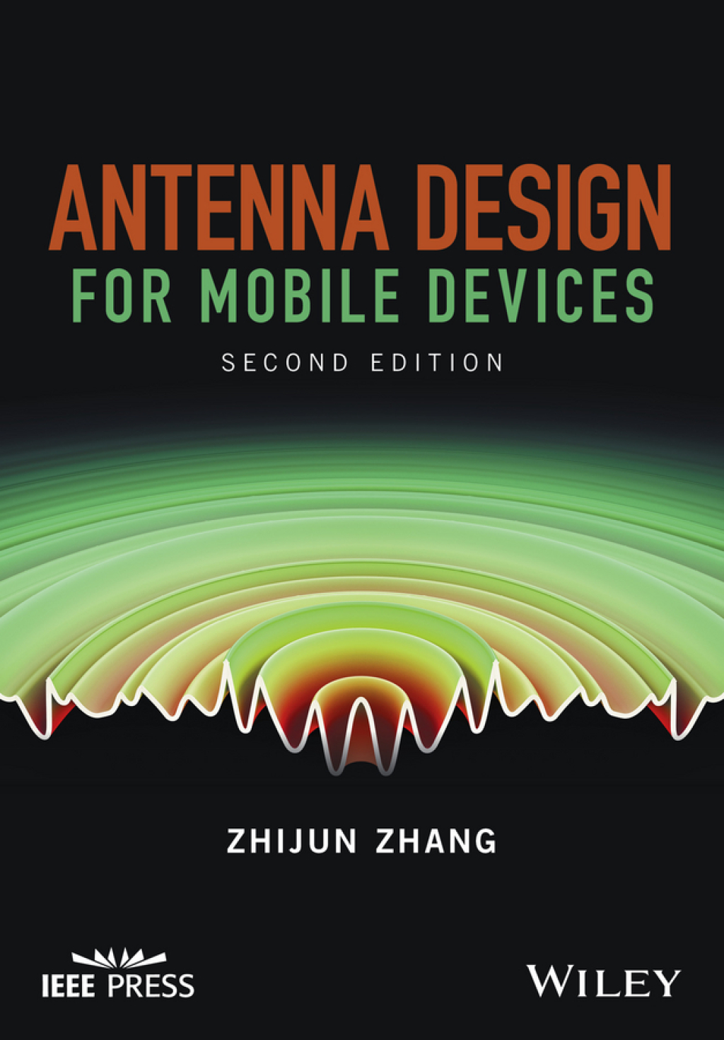 Antenna Design for Mobile Devices, 2nd Edition 2nd Edition