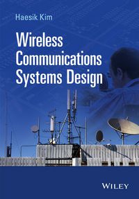 Cover image: Wireless Communications Systems Design 1st edition 9781118610152
