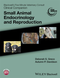 Imagen de portada: Blackwell's Five-Minute Veterinary Consult Clinical Companion: Small Animal Endocrinology and Reproduction 1st edition 9781118356371