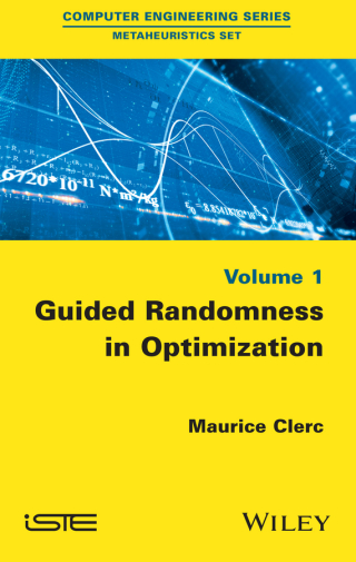 Cover image: Guided Randomness in Optimization, Volume 1 1st edition 9781848218055