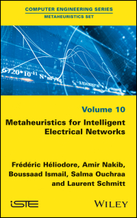 Titelbild: Metaheuristics for Intelligent Electrical Networks 1st edition 9781848218093