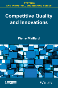 Cover image: Competitive Quality and Innovation 1st edition 9781848218208