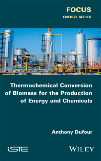 Cover image: Thermochemical Conversion of Biomass for the Production of Energy and Chemicals 1st edition 9781848218239