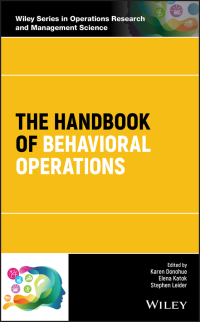 Cover image: The Handbook of Behavioral Operations 1st edition 9781119138303