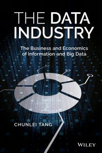 Cover image: The Data Industry 1st edition 9781119138402