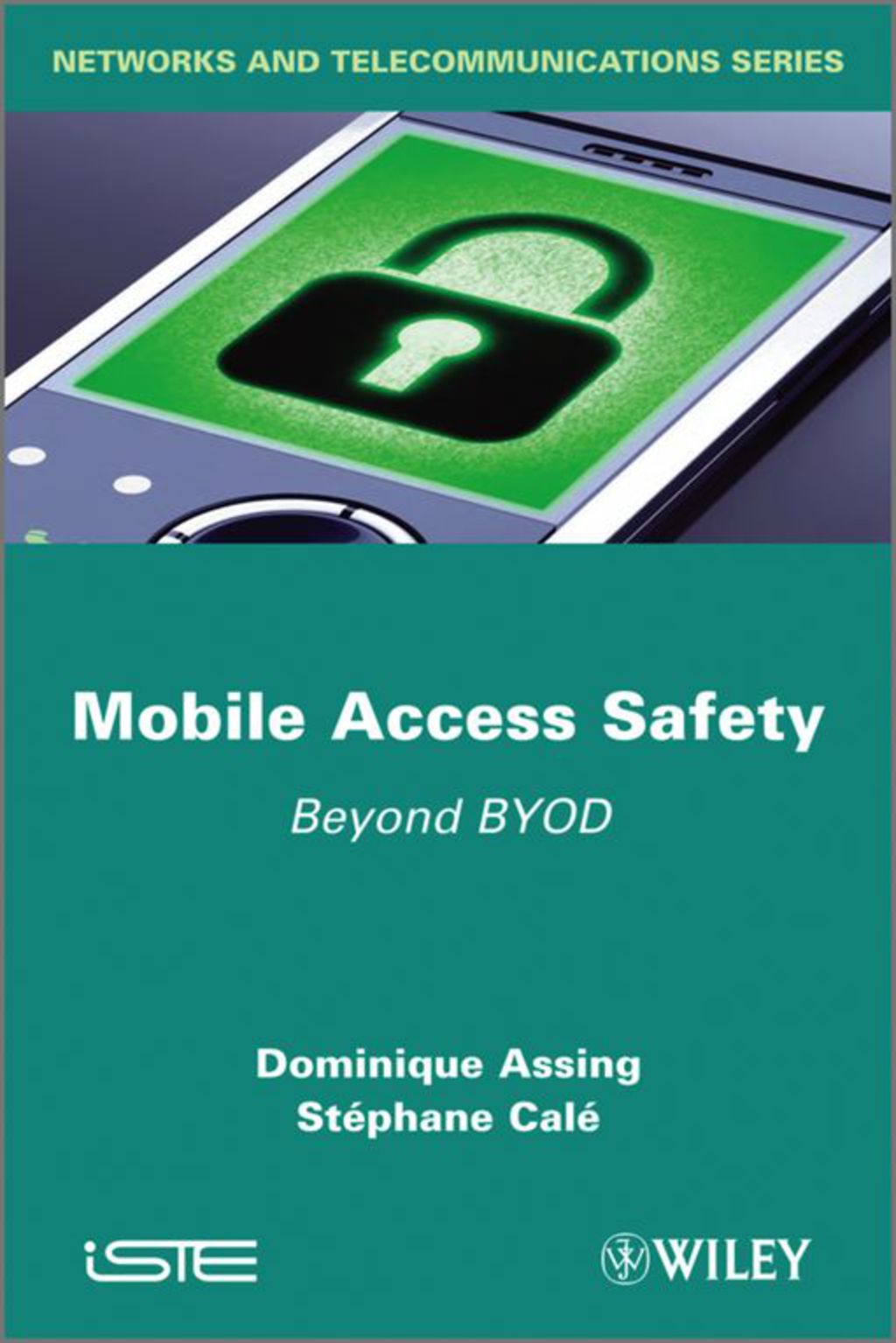 Mobile Access Safety 1st Edition