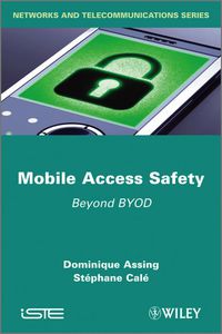 صورة الغلاف: Mobile Access Safety 1st edition 9781848214354
