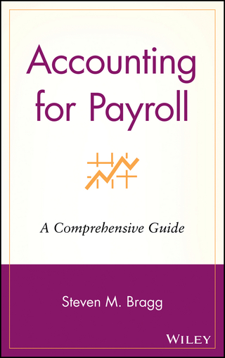 Cover image: Accounting for Payroll: A Comprehensive Guide 1st edition 9780471251088