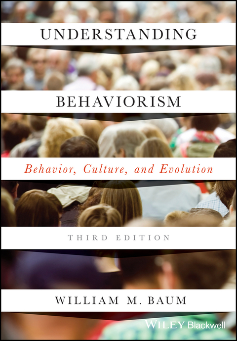 Understanding Behaviorism: Behavior, Culture, and Evolution, 3rd Edition - FULL INSTANT DOWNLOAD | PDF DOCX EPUB