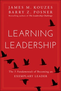 Cover image: Learning Leadership: The Five Fundamentals of Becoming an Exemplary Leader 1st edition 9781119144281