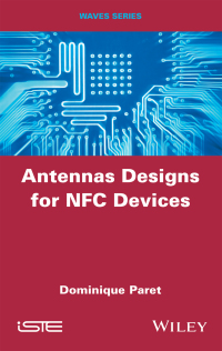 Cover image: Antenna Designs for NFC Devices 1st edition 9781848218413