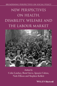 Imagen de portada: New Perspectives on Health, Disability, Welfare and the Labour Market 1st edition 9781119145516