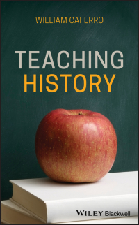 Imagen de portada: Teaching History 1st edition 9781119147138