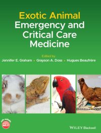 Imagen de portada: Exotic Animal Emergency and Critical Care Medicine 1st edition 9781119149231