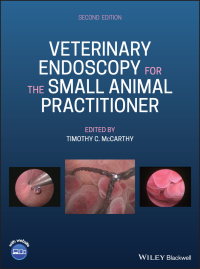 Cover image: Veterinary Endoscopy for the Small Animal Practitioner 2nd edition 9781119155867