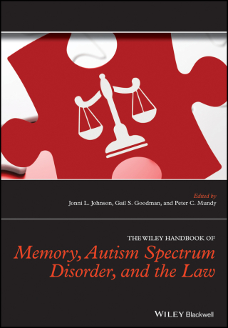 Imagen de portada: The Wiley Handbook of Memory, Autism Spectrum Disorder, and the Law 1st edition 9781119158264