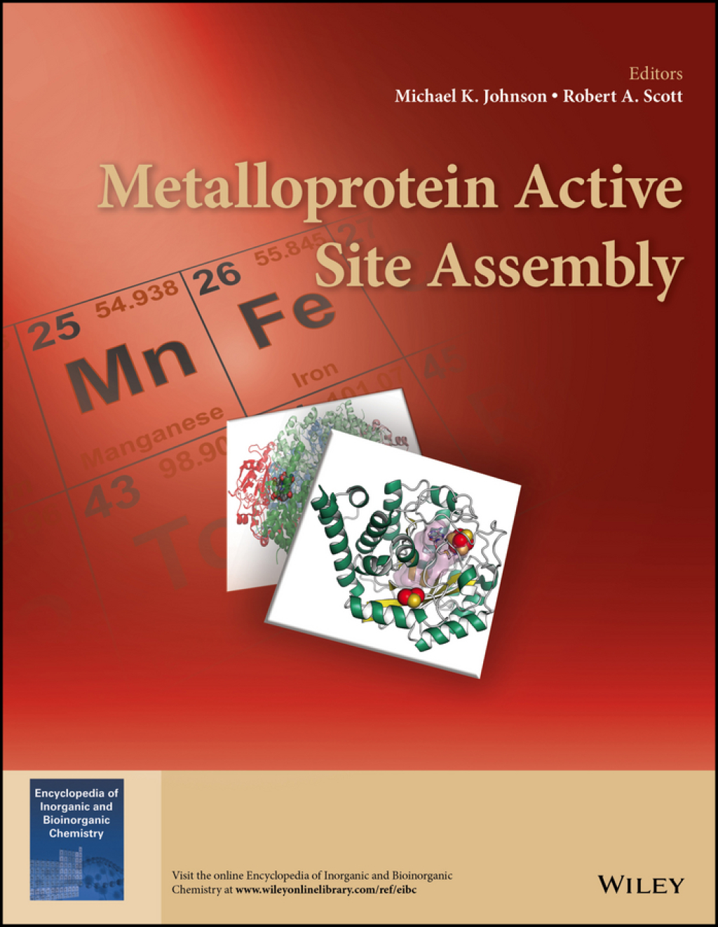 Metalloprotein Active Site Assembly 1st Edition